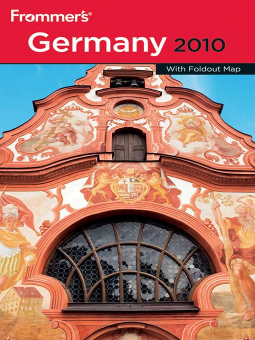 Title details for Frommer's Germany 2010 by Darwin Porter - Available